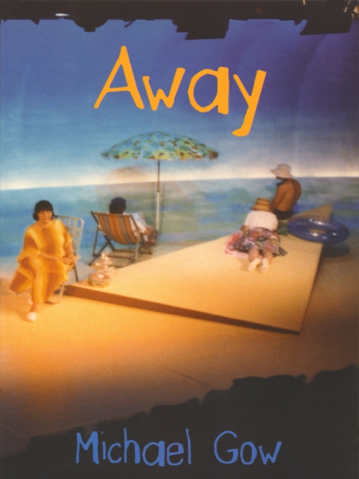 Title details for Away by Michael Gow - Available